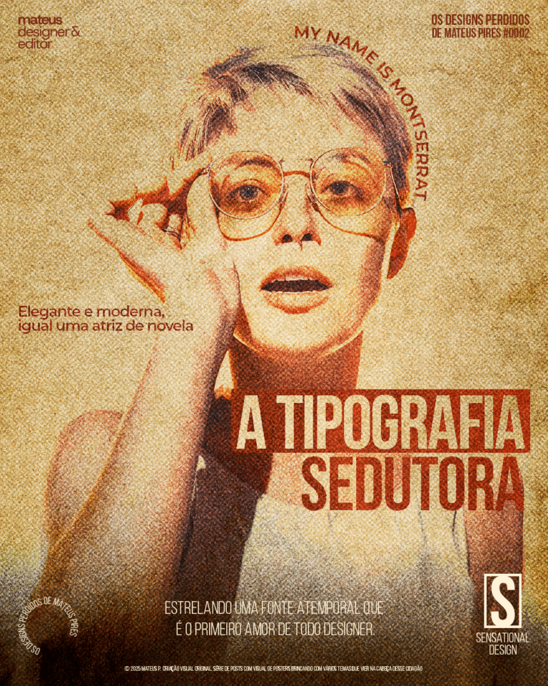 A TIPOGRAFIA SEDUTORA